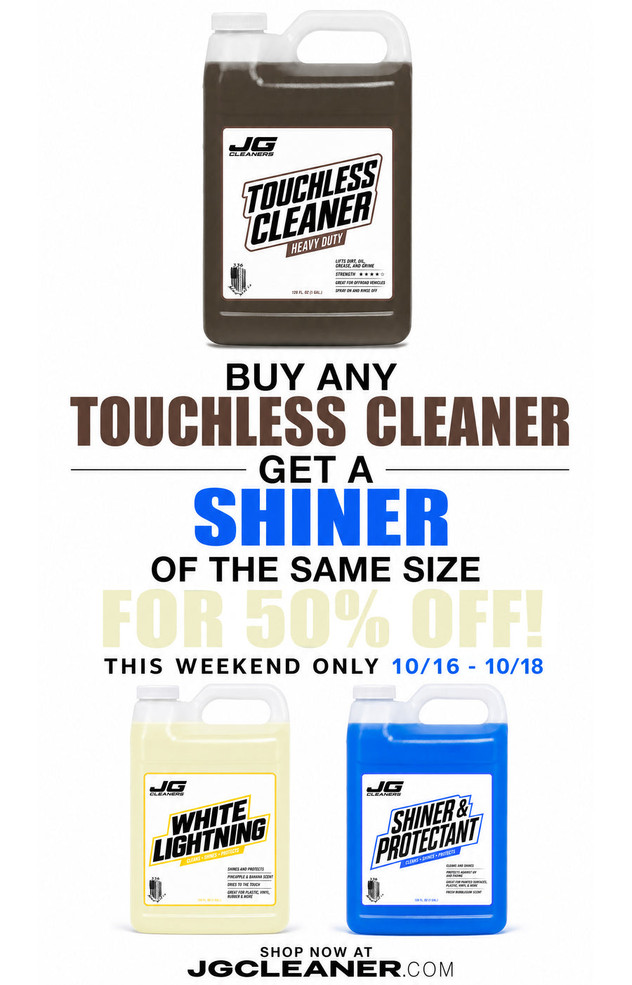 Buy any Touchless Cleaner, get a Shiner of the same size for 50% off